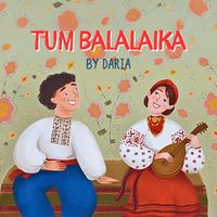 DARIA - Tum Balalaika