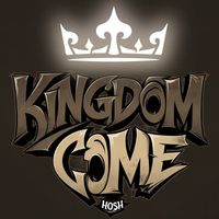 Hosh - Kingdom Come