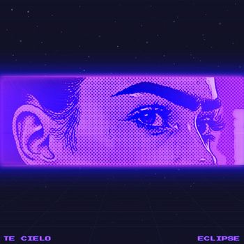 Eclipse - Te Cielo