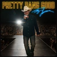 Tracy Lawrence - Pretty Dang Good