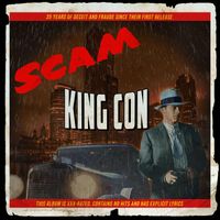 Scam - King Con (Explicit)