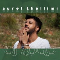 Aurel Thellimi - Kolazh Oj zogo, Oj dola, kur dola