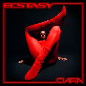 Ciara - Ecstasy (Explicit)