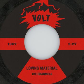 The Charmels - Loving Material