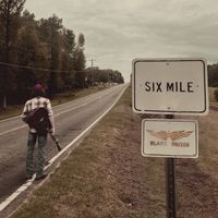 Blake Whiten - Six Mile