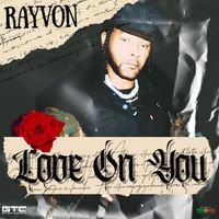 Rayvon - Love on You