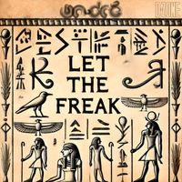 on-dré - let the freak (extended version)