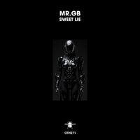 MR.GB - Sweet Lie