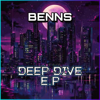 BeNNs - Deep Dive E.P