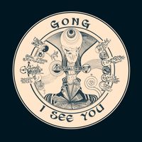 Gong - I See You (10th Anniversary) (2024 Mix)