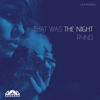 RYno - That Was The Night