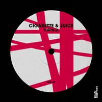 Cigarette & Juice - Tortilla