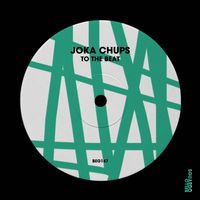 Joka Chups - To the Beat