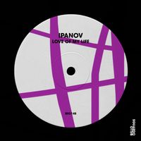 Ipanov - Love of My Life