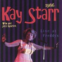 Kay Starr - Live At Freddy's (Live In New York, 1986)