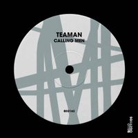 Teaman - Calling Men
