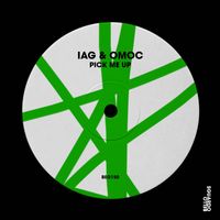 Iag & Omoc - Pick Me Up