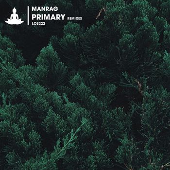 Manrag - Primary (Remixes)