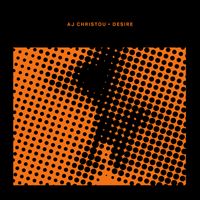 AJ Christou - Desire