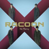 Racoon - No Mercy