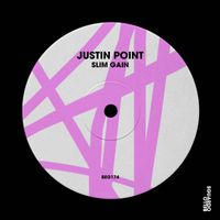 Justin Point - Slim Gain