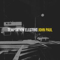 John Paul - Temptation Electric