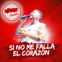 Uber Amato - Si no me falla el corazón
