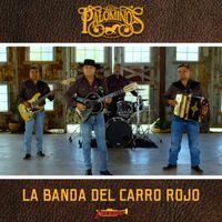 Los Palominos - La Banda Del Carro Rojo