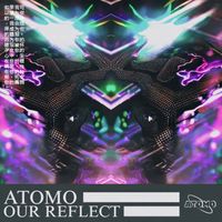 ATOMO - Our Reflect