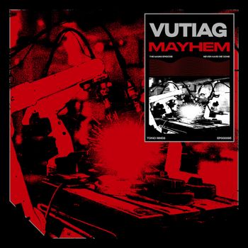 Vutiag - Mayhem (Explicit)