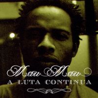Mau Mau - A Luta Continua (Explicit)
