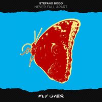 Stefano Bodo - Never Fall Apart