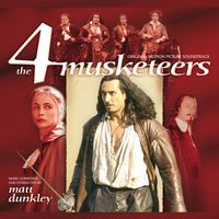 Matt Dunkley - The 4 Musketeers (Original Motion Picture Soundtrack)