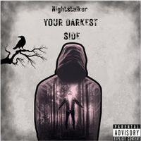 Nightstalker - Your Darkest Side Vol. 1 (Explicit)