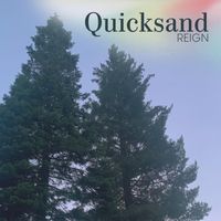 Reign - Quicksand