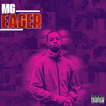MG - Eager EP (Explicit)