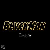 Carlito - BlvckMan (Explicit)