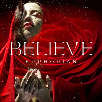 Euphorian - Believe