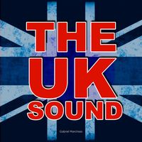 Gabriel Marchisio - The UK Sound