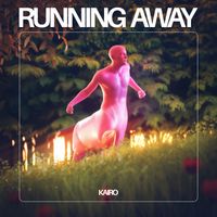 KAIRO - Running Away