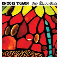 Daniël Lohues - En zo is 't gaon