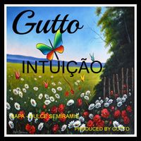 Gutto - Intuição