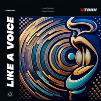 Lucci Minati - Like A Voice