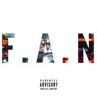 Lefty - F.A.N (Explicit)