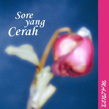 Malu2x - Sore Yang Cerah