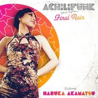 Achilifunk Sound System - Final Rain