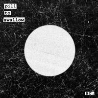 Softcult - Pill To Swallow