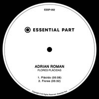 Adrian Roman - Flores Plácidas