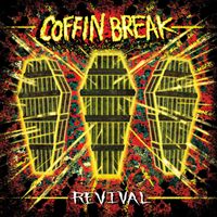 Coffin Break - Revival (Explicit)