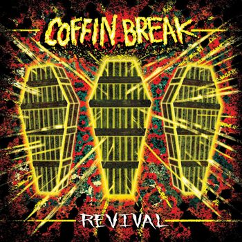 Coffin Break - Revival (Explicit)